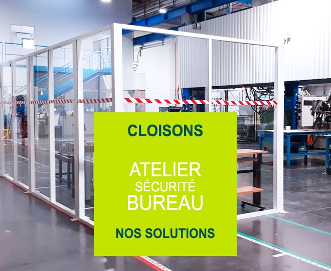 Cloisons d'atelier sécurité et bureau